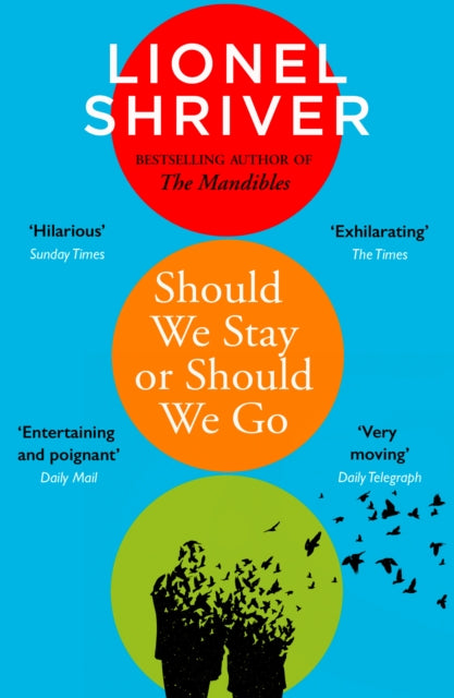 Should We Stay or Should We Go 9780008458607 Lionel Shriver