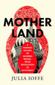 Book cover of: Motherland. By: Julia Ioffe