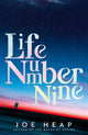 Book cover of: Life Number Nine. By: Joe Heap