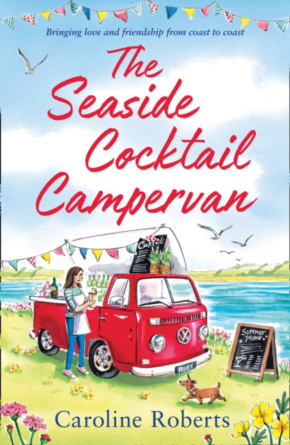 Book cover of: Seaside Cocktail Campervan. By: Caroline Roberts