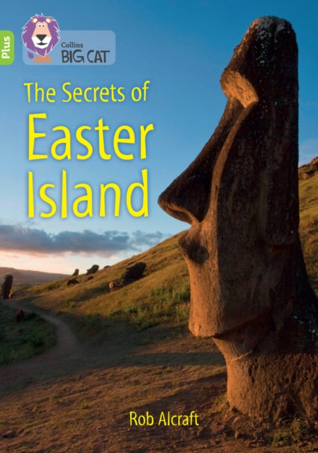 Book cover of: Secrets of Easter Island. By: Rob Alcraft