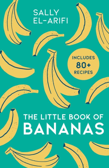 Book cover of: Little Book of Bananas. By: Sally El-Arifi