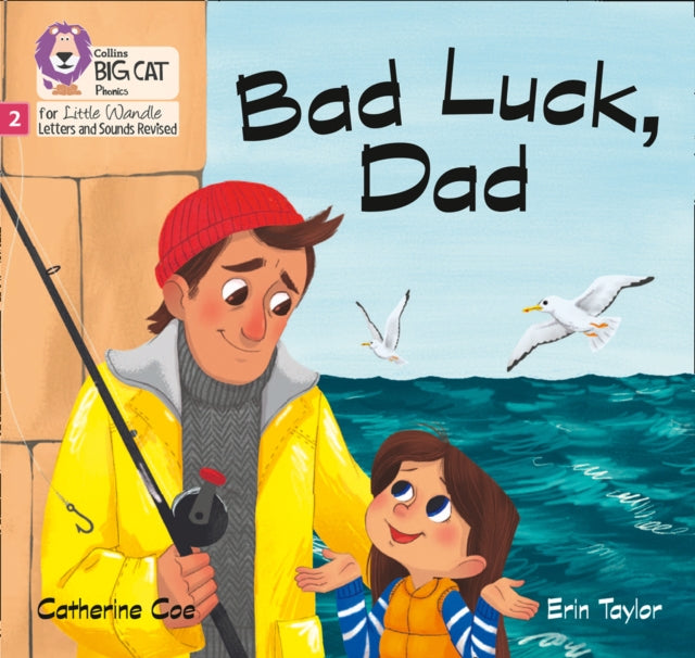Book cover of: Bad Luck, Dad. By: Catherine Coe