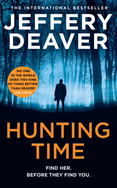 Book cover of: Hunting Time. By: Jeffery Deaver
