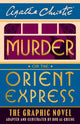 Murder on the Orient Express, The Graphic Novel 9780008516000 Agatha Christie