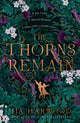 Book cover of: Thorns Remain. By: J. J. A. Harwood