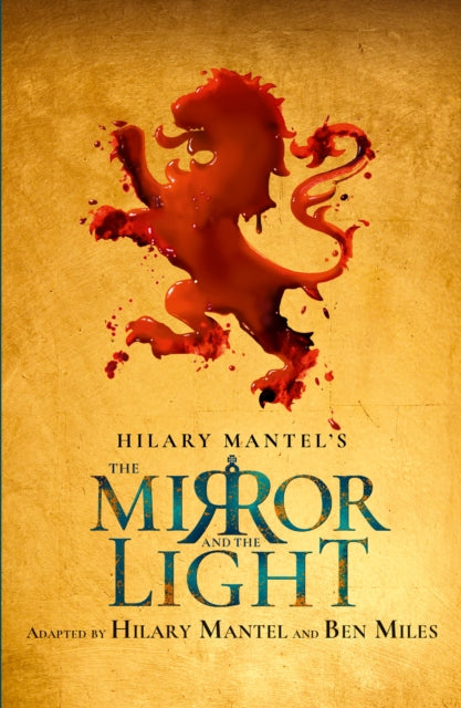 Book cover of: Mirror and the Light. By: Hilary Mantel