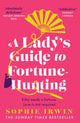 Lady’s Guide to Fortune-Hunting 9780008519568 Sophie Irwin