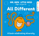 Book cover of: Mr. Men Little Miss: All Different. By: Adam Hargreaves