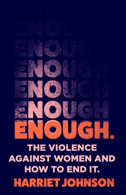 Book cover of: Enough. By: Harriet Johnson