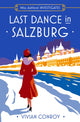 Book cover of: Last Dance in Salzburg. By: Vivian Conroy