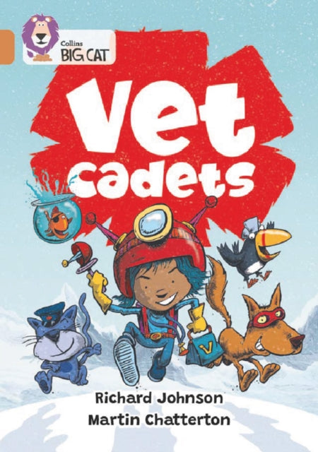 Book cover of: Vet Cadets. By: Collins Big Cat