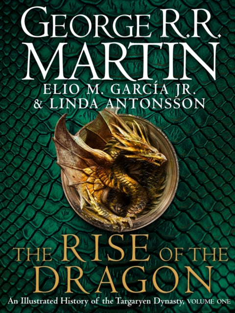 Book cover of: Rise of the Dragon. By: George R.R. Martin