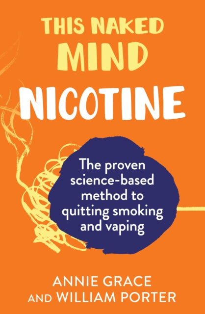 Book cover of: This Naked Mind: Nicotine. By: Linda Burlison