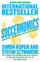 Soccernomics (World Cup Edition), Why France and Germany Win, Why England is Starting to and Why the Rest of the World Loses 9780008559625 Simon Kuper