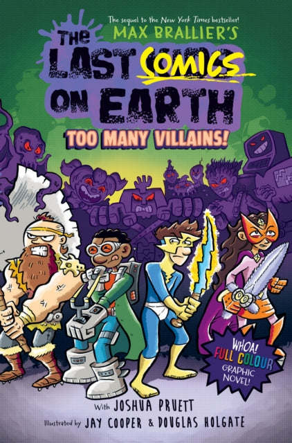 Last Comics on Earth: Too Many Villains! 9780008588274 Max Brallier