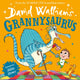 Grannysaurus 9780008588847 David Walliams