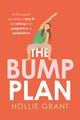 Book cover of: Bump Plan. By: Hollie Grant