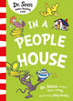 Book cover of: In a People House. By: Seuss