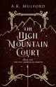 Book cover of: High Mountain Court. By: A. K. Mulford