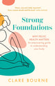 Book cover of: Strong Foundations. By: Clare Bourne