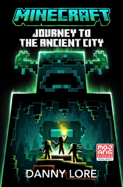 Minecraft Journey to the Ancient City 9780008615512 Mojang AB