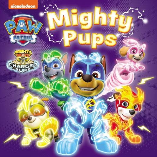 PAW Patrol Mighty Pups Board Book 9780008616649 Paw Paw Patrol