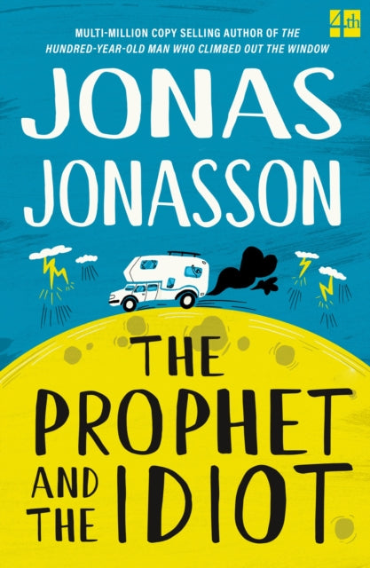 Prophet and the Idiot 9780008617646 Jonas Jonasson