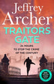 Book cover of: Traitors Gate. By: Jeffrey Archer
