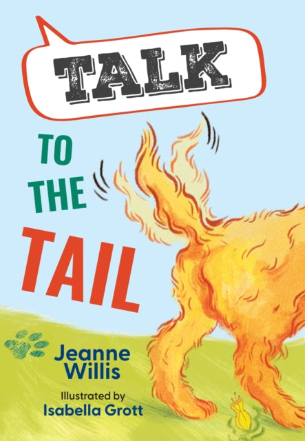 Talk to the Tail, Fluency 1 9780008624576 Collins Big Cat