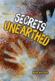 Book cover of: Secrets Unearthed. By: Collins Big Cat
