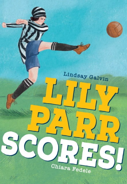 Book cover of: Lily Parr Scores!. By: Collins Big Cat