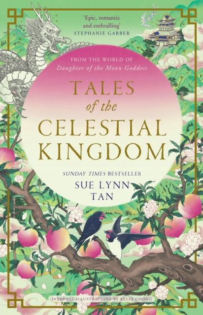 Book cover of: Tales of the Celestial Kingdom. By: Sue Lynn Tan