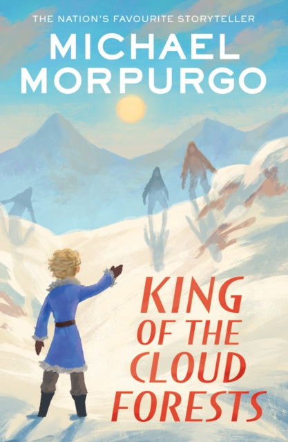 King of the Cloud Forests 9780008640750 Michael Morpurgo