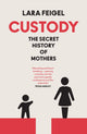 Book cover of: Custody
