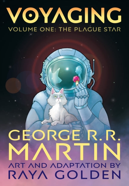 Book cover of: Voyaging, Volume One: The Plague Star. By: George R.R. Martin