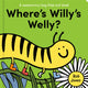 Where’s Willy’s Welly? 9780008660215 Rob Jones