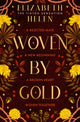 Book cover of: Woven by Gold. By: Elizabeth Helen