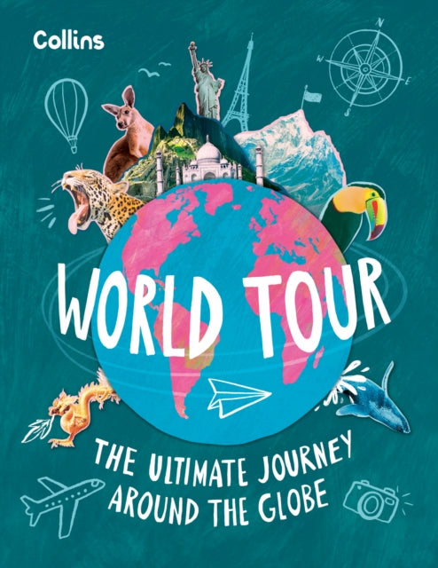 Book cover of: World Tour. By: Collins Kids