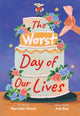 Worst Day of Our Lives, Fluency 1 9780008681067 Collins Big Cat
