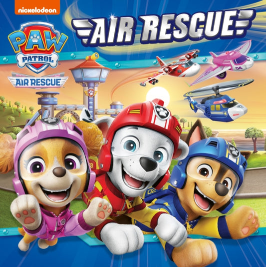 PAW Patrol Air Rescue Picture Book 9780008681975 Paw Paw Patrol