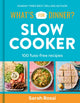 Book cover of: What's For Dinner? Slow Cooker