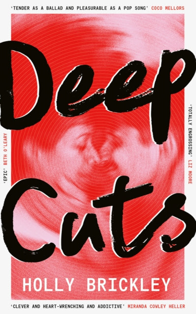 Book cover of: Deep Cuts. By: Holly Brickley