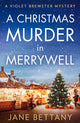 Christmas Murder in Merrywell 9780008714833 Jane Bettany