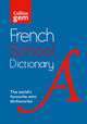 Book cover of: French School Gem Dictionary. By: Collins Dictionaries