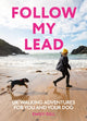 Book cover of: Follow My Lead. By: Emily Gill