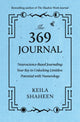 Book cover of: 369 Journal. By: Keila Shaheen