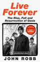 Book cover of: Live Forever