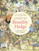 Visit to Brambly Hedge, Imagining the World within the Hedgerow 9780008752408 Jill Barklem