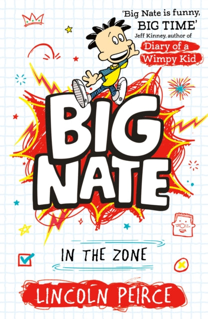 Book cover of: Big Nate in the Zone